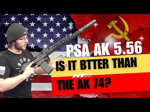 The Palmetto State Armory AK 5.56. is it better than the AK 74?