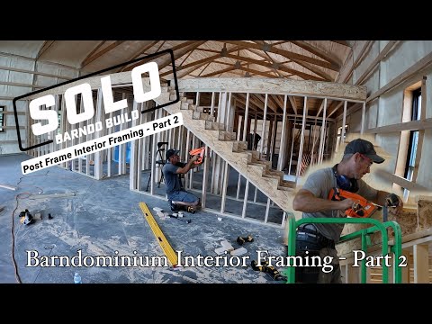 Solo Barndo Build: DIY Your Barndominium | How to Frame the Interior - Part 2 | Ep28
