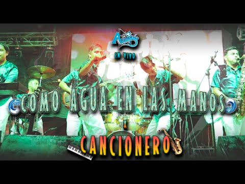 Como Agua En Las Manos / Cancionero (En Vivo) - "Son Artmonia"