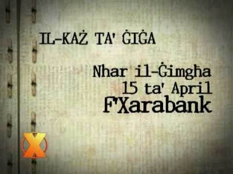 Xarabank Promo - Il-kaz ta' Giga... nhar il-Gimgha 15 ta' April