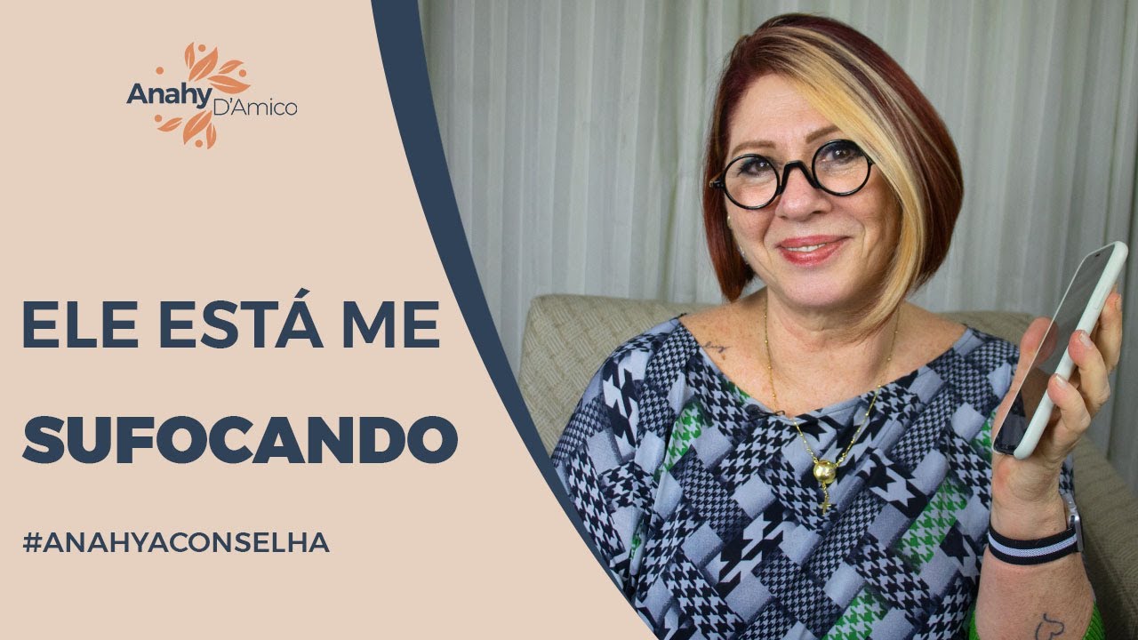 ELE ESTÁ ME SUFOCANDO | ANAHY D'AMICO