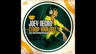 Joey Negro - Stomp Your Feet (Hot Toddy Remix)
