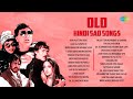 Old Hindi Sad Songs Kya Hua Tera Vada Mere Mehboob Qayamat Hogi Tujhse Naraz Nahin Zindagi