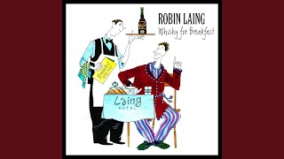 Robin Laing Accords