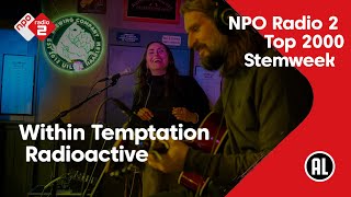 Within Temptation - Radioactive (cover) | NPO Radio 2