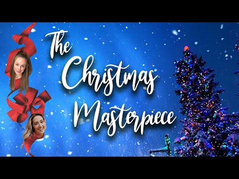 The Christmas Masterpiece | An Inspiring Holiday Movie | Free Full Film