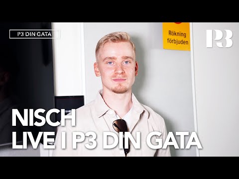 NISCH  - "7 ÅR" & "FATTARU" [Live i P3 Din Gata]