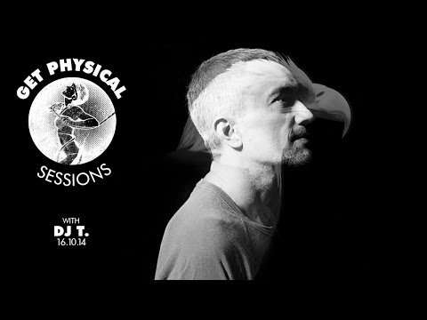 Get Physical Sessions Episode 44 with DJ T.