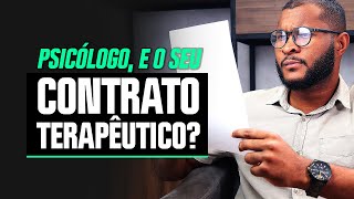 A IMPORTÂNCIA DO CONTRATO TERAPÊUTICO