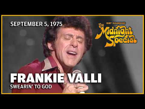 Thumbnail for Swearin' To God - Frankie Valli | The Midnight Special by Midnight