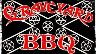 GRAVEYARD BBQ - BBQ NATION