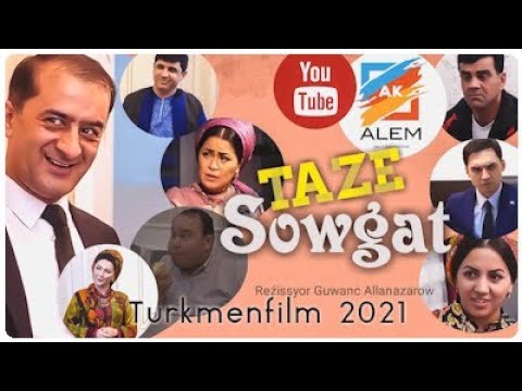 Turkmenfilm 2021" Taze SOWGAT " Reźissyor Guwanc Allanazarow (Turkmenkino)