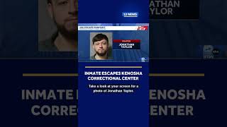 Manhunt: Kenosha inmate escapes