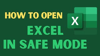 How to Open Excel in Safe Mode [2023]