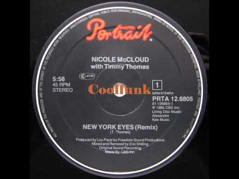Nicole McCloud With Timmy Thomas - New York Eyes (12" Remix 1985)
