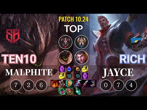 SB Ten10 Malphite vs DYN Rich Jayce Top - KR Patch 10.24