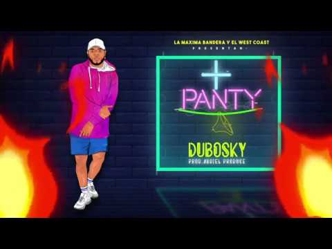 Dubosky  + Panty [Audio]