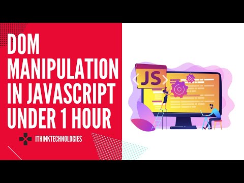 🍎 DOM Manipulation crash course JavaScript under 1 hour |  JavaScript DOM crash course