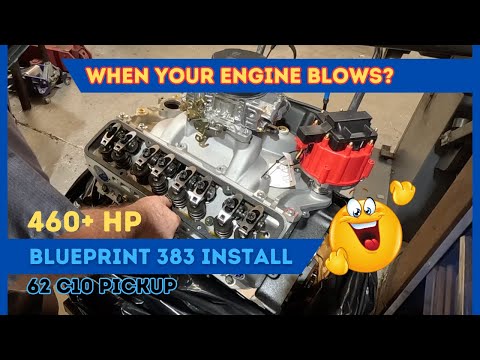 460+ HP, BLUEPRINT 383, Prep and INSTALL, 62 C10 PROJECT 95