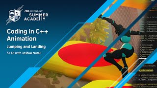 C++ Animations Code: Jumping and Landing - CRYENGINE Summer Academy S1E8 - [Tutorial]