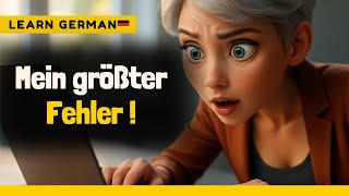 Mein größter Fehler in Deutschland 🇩🇪 | Learn German