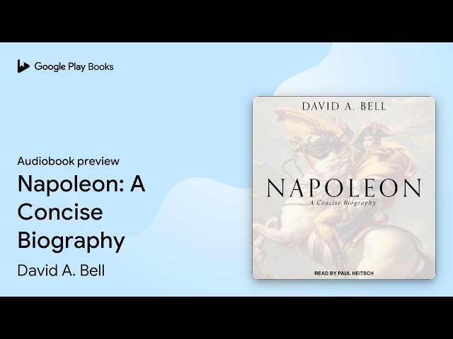 Vídeo relacionado con Napoleon: A Concise Biography