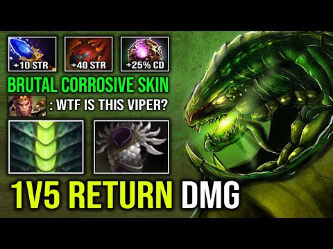 How to Solo Mid Viper 1v5 Return Dmg Max Corrosive Skin First Item BM Super Tank Carry Dota 2