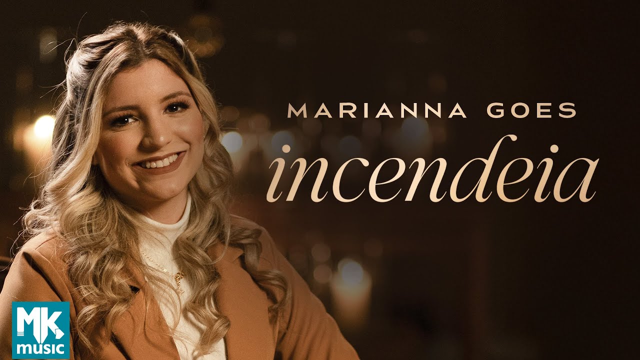 Marianna Goes - Incendeia