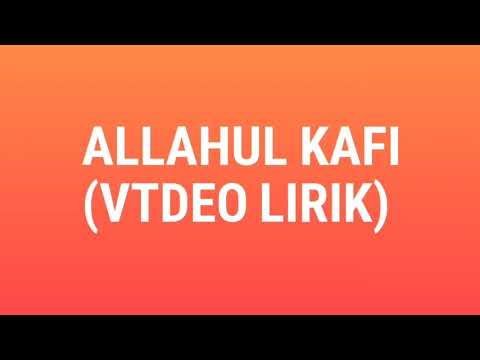 Muhammad Hadi Assegaf ft Fatimah Umar Syech Assegaf - Allahul Kafi ( video lirik)