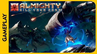 Almighty: Kill Your Gods (Gameplay)