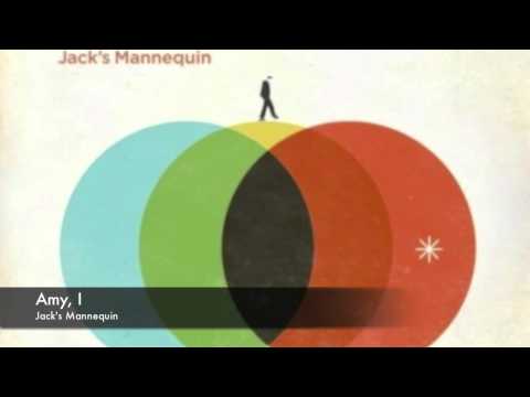 Jack's Mannequin- Amy, I (HQ)