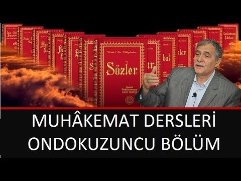 Prof. Dr. Şener Dilek - Muhâkemat - 19 - Ey İhvan-I Müslimîn...