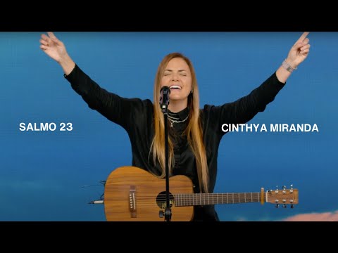 Salmos 23 - Cinthya Miranda