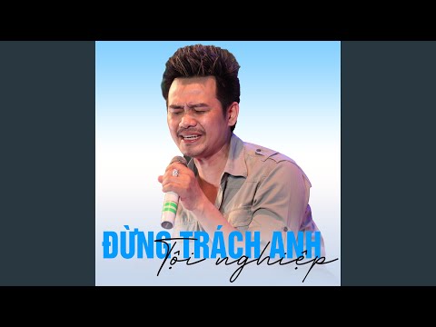 Thể hiện bởi Mai Quốc Huy