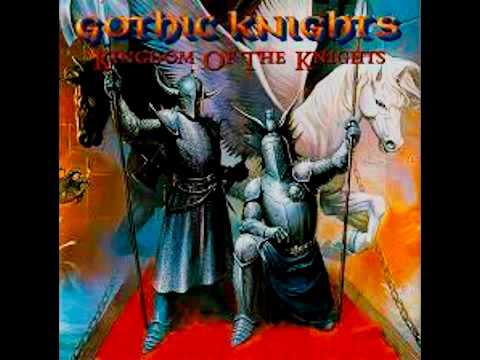 GOTHIC KNIGHTS at dawn you die