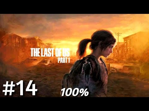 Zagrajmy w The Last of Us Part 1 PL (100%) odc. 14 - Skok do wody | Hard