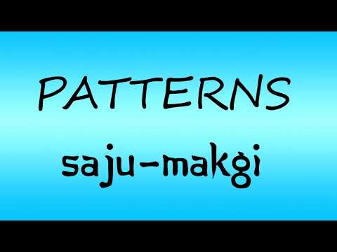 Pattern - Saju-Makgi (Four Corner Blocking)