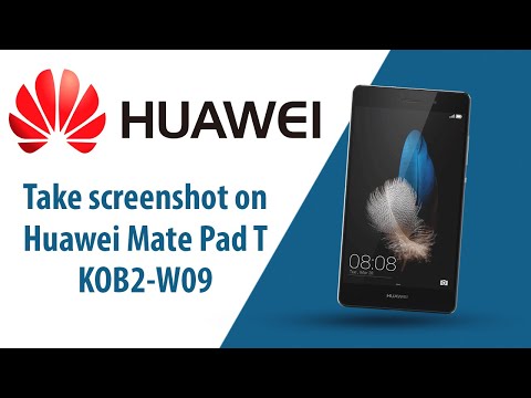 How to take screenshot on Huawei Mate Pad T KOB2-W09?