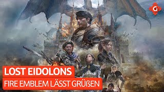 Fire Emblem lässt grüßen - Das ist Lost Eidolons | ANGEZOCKT