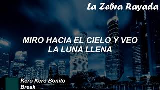 Kero Kero Bonito - Break (Sub Español)