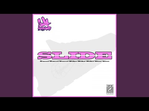 Slide (Gucci Gucci Gucci Nike Nike Nike Dior Dior)
