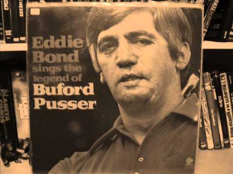 EDDIE BOND - BUFORD PUSSER'S GOES BEAR HUNTING 1973