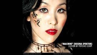 "Machine" Regina Spektor cover by Psyche Corp. (clip)