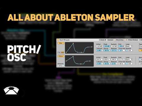 All About Ableton Sampler - Pitch/OSC (Part 2) | Beat Lab