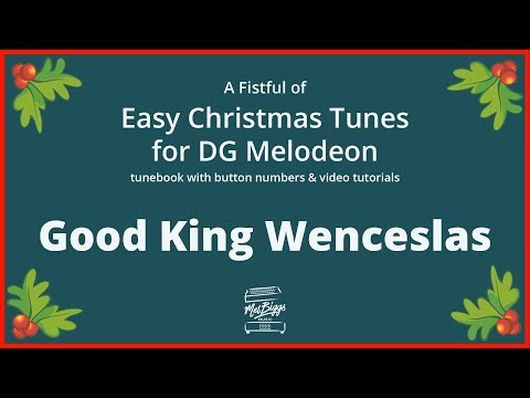 Christmas Tunebook for DG Melodeon/Diatonic Button Accordion - with Tutorial Videos!