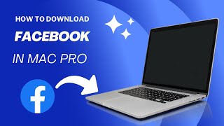 How to Download Facebook in Macbook pro | How To Download Facebook App On Macbook