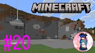 [Minecraft]#20　整地するついでに素材集めもしておこうと思います