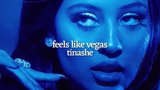 feels like vegas by tinashe (lyrics)