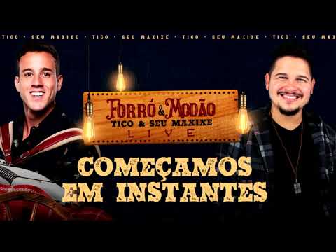 Live Forró e Modão - Seu Maxixe & Tico - #FiqueEmCasa e Cante #Comigo