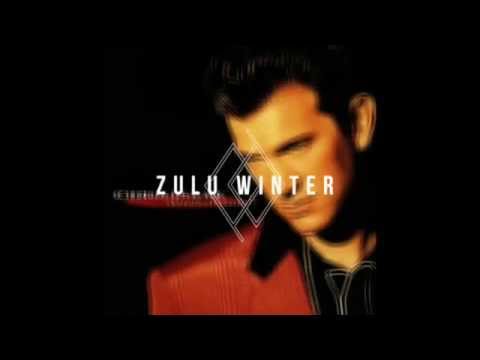 Zulu Winter - Wicked Game